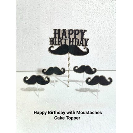 Happy Birthday With Moustaches Cake Topper